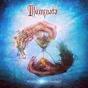 RockmusicRaider Review - Illuminata - Where Stories Unfold - Album Cover