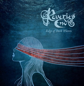 Reveries End Edge of Dark Waters Album Cover