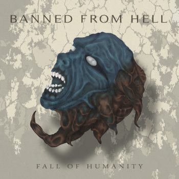 RockmusicRaider Newsflash - Banned From Hell - Fall of Humanity - Album Cover