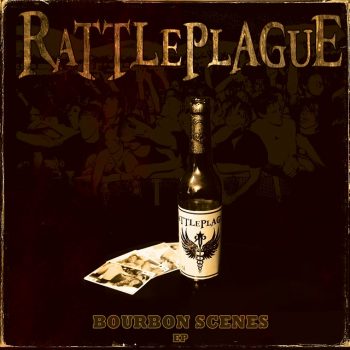 RockmusicRaider Newsflash - Rattleplague - Bourbon Scenes - Album Art
