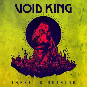 RockmusicRaider Newsflash - Void King - There is Nothing - Album Cover