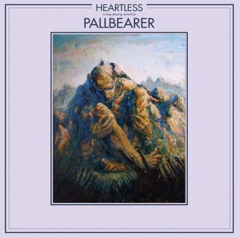 RockmusicRaider Review - Pallbearer - Heartless - Album Cover