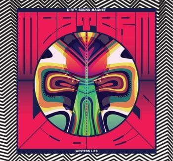 RockmusicRaider Review - Dirty Sound Magnet - Western Lies - Album Cover