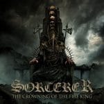 RockmusicRaider Review - Sorcerer - The Crowning of the Fire King - Album Cover