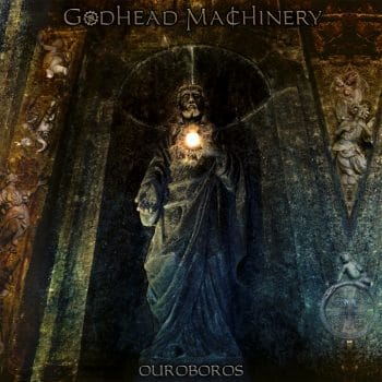 RockmusicRaider Review - Godhead Machinery - Ouroboros - Album Cover