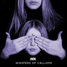 RockmusicRaider Newsflash - INK - Whispers of Calliope - Album Cover