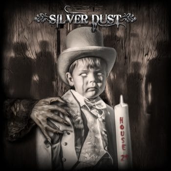 RockmusicRaider Review - Silver Dust - House 21 - Album Cover