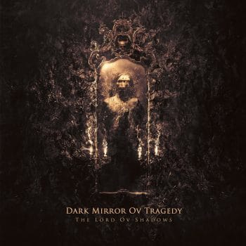 RockmusicRaider - Dark Mirror Ov Tragedy - The Lord Ov Shadows - Album Cover
