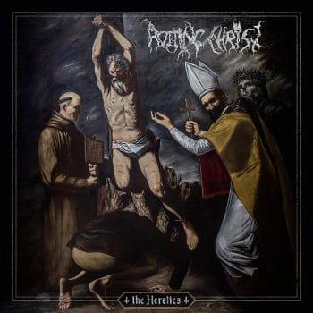 RockmusicRaider - Rotting Christ - The Heretics - Album Cover