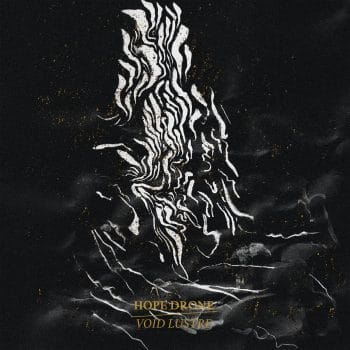 RockmusicRaider - Hope Drone - Void Lustre - Album Cover