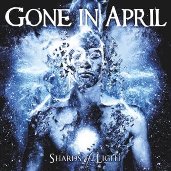 RockmusicRaider - Gone in April - Shards of Light - Album Cover