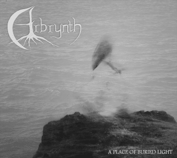 RockmusicRaider - Arbrynth - A Place of Buried Light - Album Cover