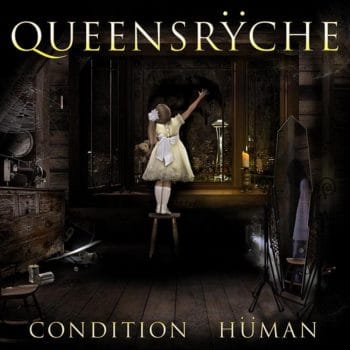 RockmusicRaider - Queensrÿche - Condition Hüman - Album Cover