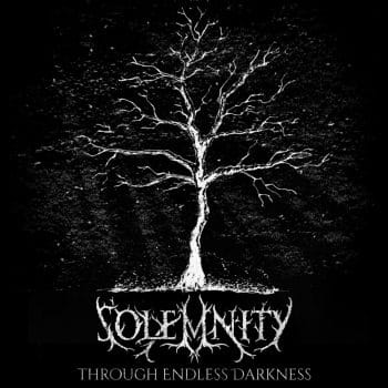 RockmusicRaider - Solemnity - Through Endless Darkness - Album Cover
