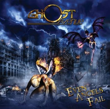 RockmusicRaider - Ghost Avenue - Even Angels Fail - Album Cover