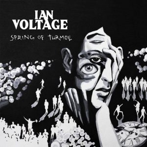 RockmusicRaider - Ian Voltage - Spring of Turmoil - Album Cover