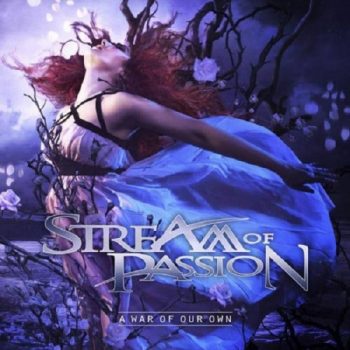 Stream of Passion - A War of our Own - Album Cover