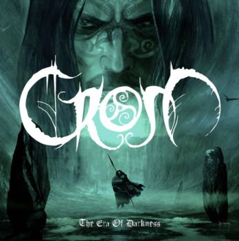 Crome - The Era of Darkness - Album Cover