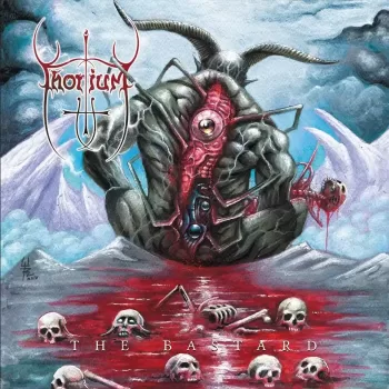 Thorium - The Bastard - Album Cover