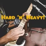 Hard 'n' Heavy - Spotify Playlist