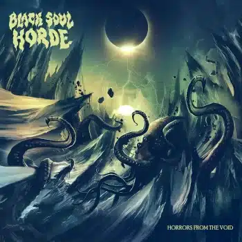Black Soul Horde - Horrors From The Void - Album Cover