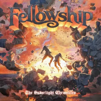 Fellowship - The Saberlight Chronicles - Album Cover