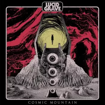 Lucid Grave - Cosmic Mountain - Album Cover