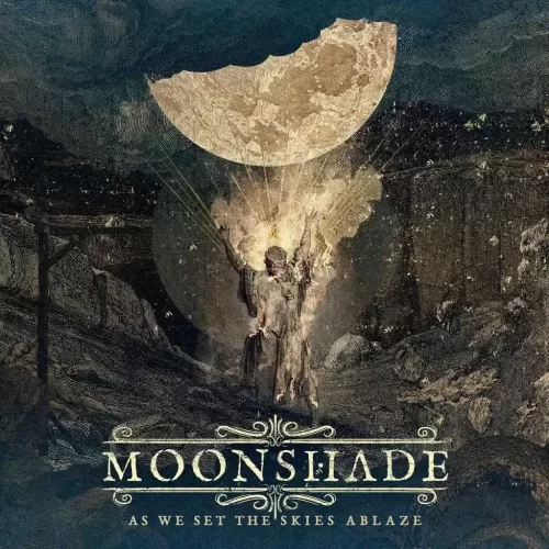 Moonshade - As We Set The Skies Ablaze - Album Cover