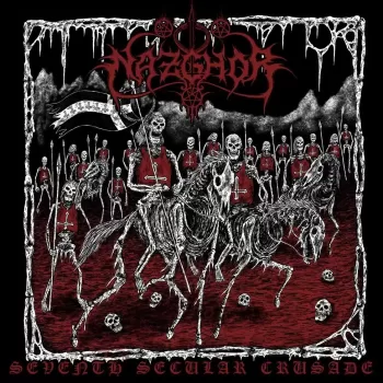 Nazghor - Seventh Secular Crusade - Album Cover