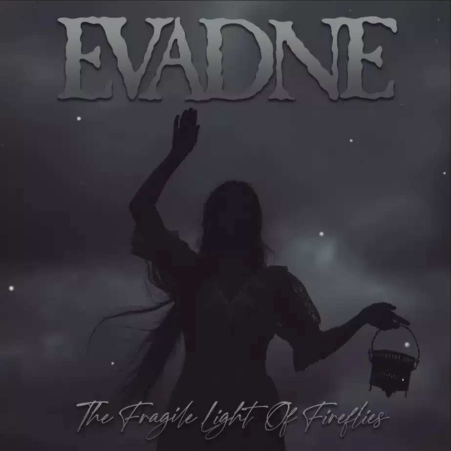 Evadne - The Fragile Light Of Fireflies - Album Cover