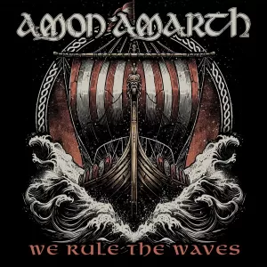 Amon Amarth - We Rule The Waves - Video Cover
