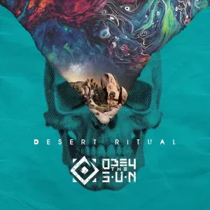 Obey The Sun - Desert Ritual - Album Cover