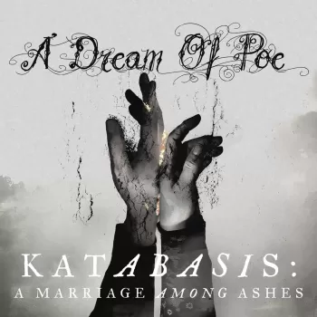 A Dream of Poe - Katabasis: A Marriage Among Ashes - Album Cover