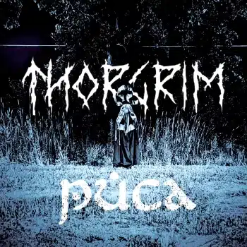Thorgrim - Puca - Album Cover