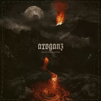 Arroganz - Death Doom Punks - Album Cover