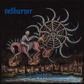 Veilburner - Longing For Triumph, Reeking Of Tragedy - Album Cover