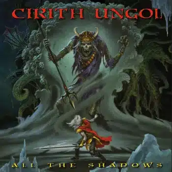 Cirith Ungol - All The Shadows - Album Cover
